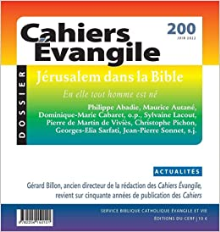 Cahiers Evangile - N° 200 Jérusalem dans la Bible